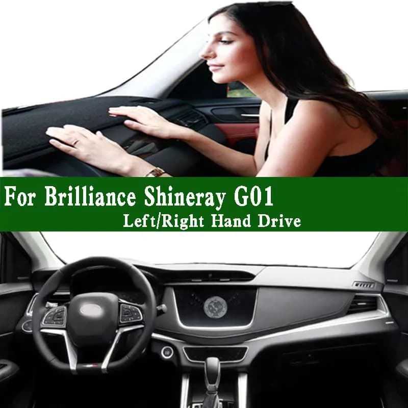 Per Brilliance Shineray SWM G01 Dash Zerbino Cruscotto Copertura Pannello strumenti Protezione solare Isolamento protettivo Anti-sporco Pad