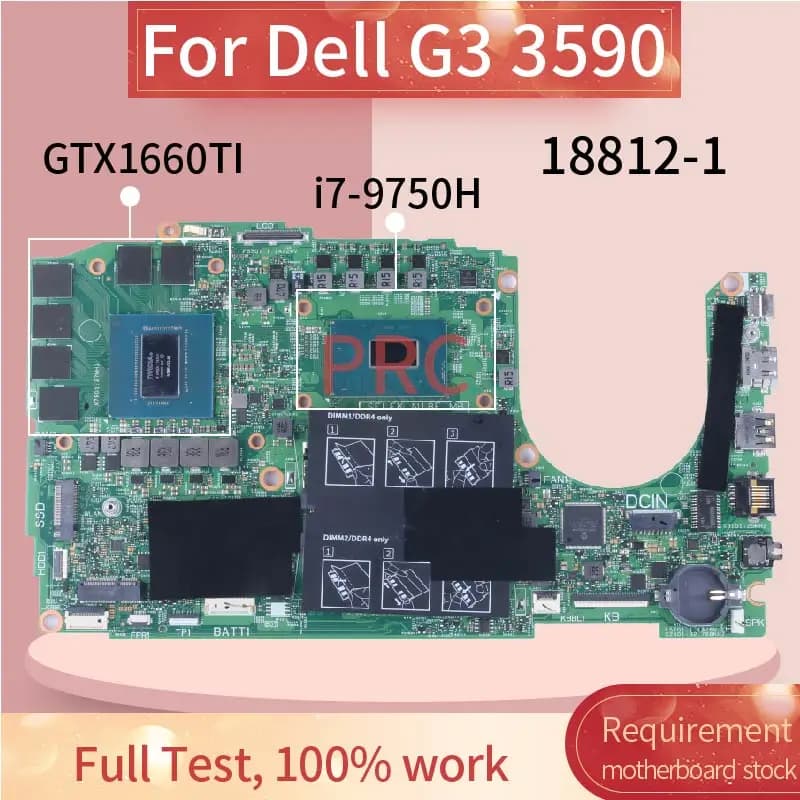 18812-1 For Dell G3 3590 Laptop Motherboard 0FMG64 FMG64 0XHJ4R XHJ4R GTX1660TI I5-9300H I7-9750H N18E-G0-A1 Notebook Mainboard