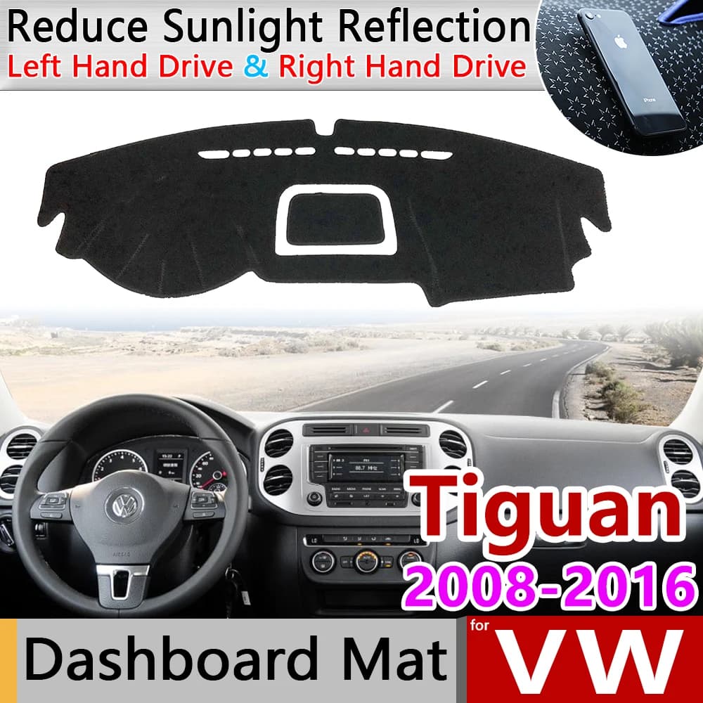 Per Volkswagen VW Tiguan MK1 2008 ~ 2016 Tappetini anti scivolo Cruscotto Rilievo Copertura Parasole Dash Zerbino Accessori 2009 2010 2013 2014 2015