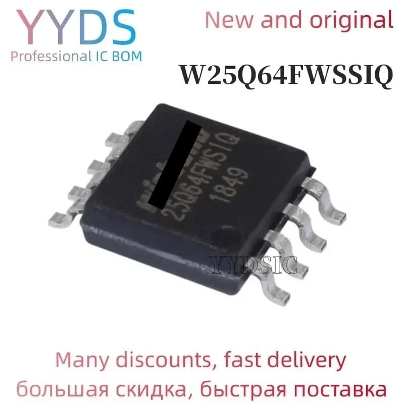W25Q64FWSSIQ W25Q64FWSIQ 25Q64FWSIQ 25Q64FWSSIQ 26Q64 SOP8 iption IC FLASH 64M SPI 104MHZ 8SOIC 10 Pz/lotto