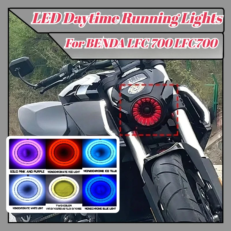 Aftermarket Waterproof LED DRL Air‑Intake Light Ring For BENDA LFC700 Motorcycle Daytime Running Lights Modified Parts