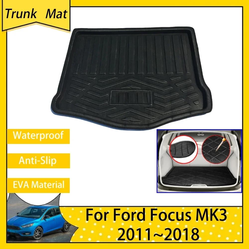 Tappetini per bagagliaio per auto per Ford Focus 3 MK3 III Hatchback Berlina C346 2011 ~ 2018 Bagagli posteriori Cargo Tappeto per interni EVA Accessori 2013 2016