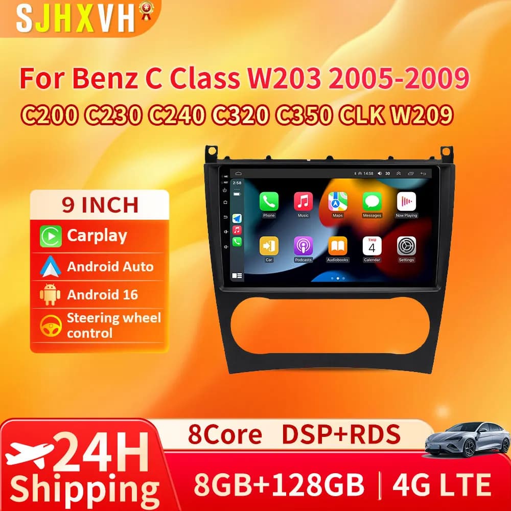 Android 16 Car Radio For Mercedes Benz C Class W203 W209 C 180 C 200 CL 203 C 209 A 209 2005 - 2009 DSP Qualcomm Viedo Player BT