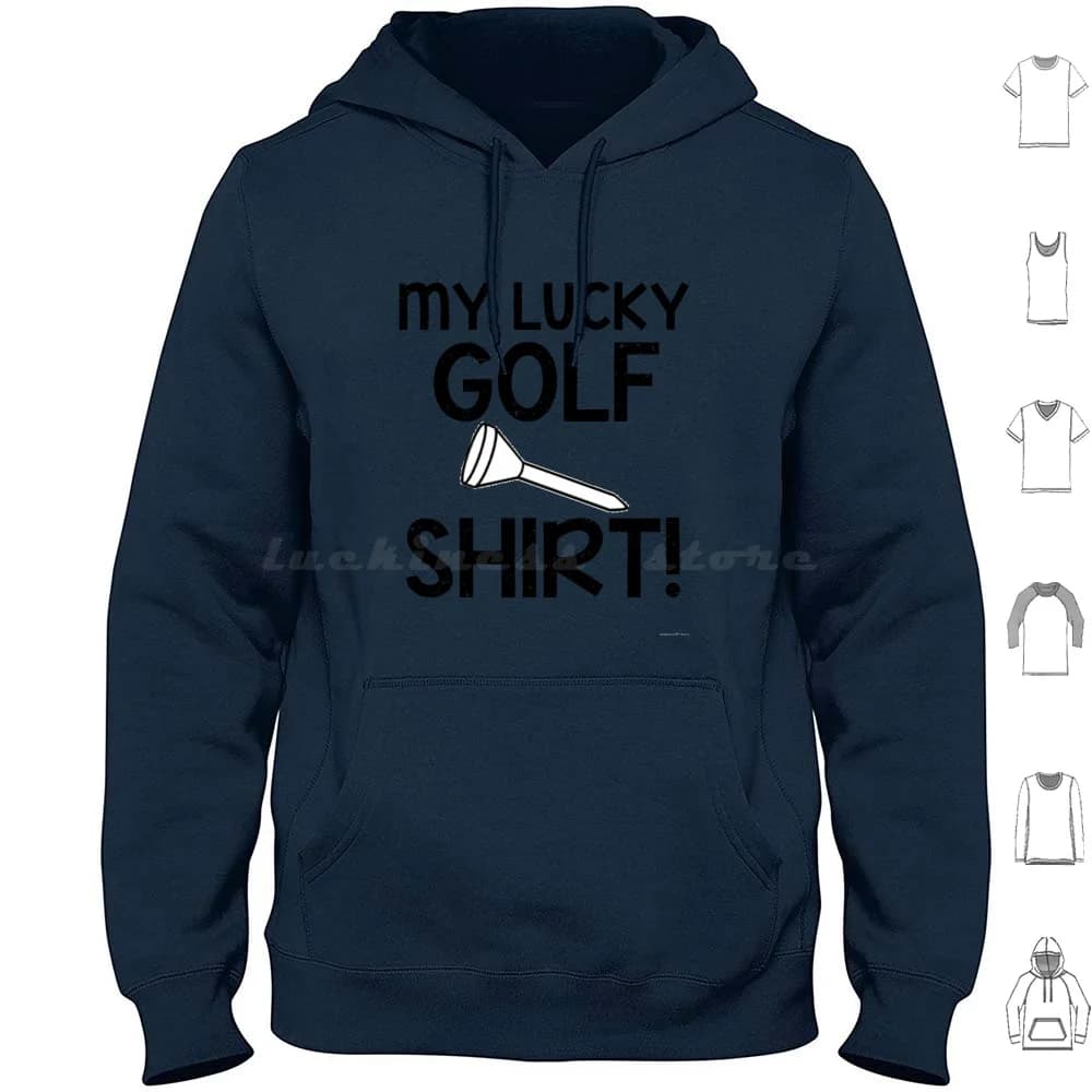My Lucky Golf " Tee " Shirt Hoodies Long Sleeve Golf Golfing Golfer Green Course Ball Club Sport Sports Put Fore Golf