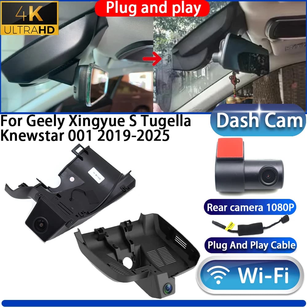 4K UHD DVR camera with Night Vision and Wi-Fi Plug & Play for Geely Xingyue S Tugella Knewstar 001 2019-2025