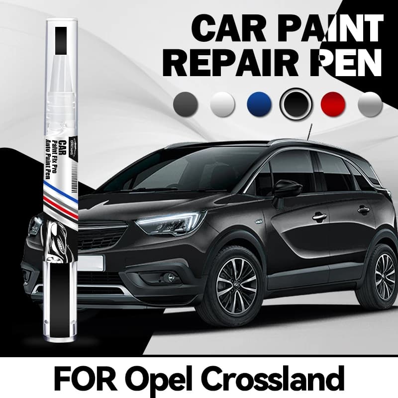 For Opel Crossland 2017-2025 Car body paint pen acrylic paints automotive paint repair car detailing tools detailing auto