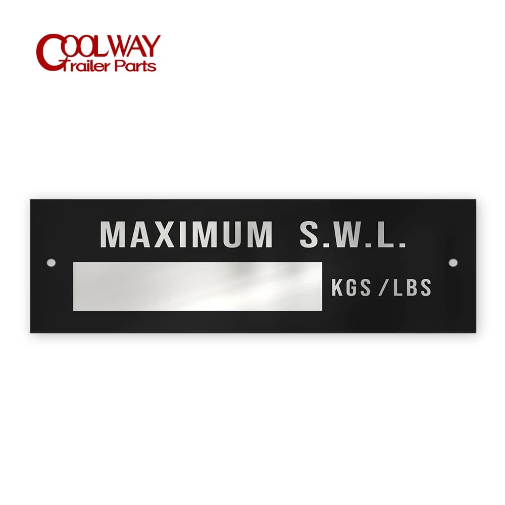Labels for trailer from 100 mm x 30 mm Aluminum plate with SWL weight for trailer Dolly Foldable A-Frame Car Recovery RV Camper Parts