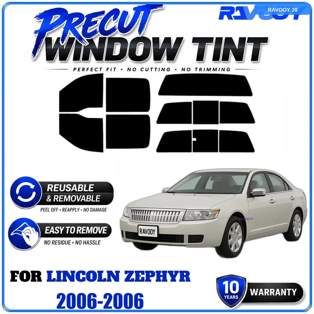 RAVOOY Precut Window Tint, Reusable Removable EPU Film, Custom Fit for Lincoln Zephyr 2006, UV Heat Protection