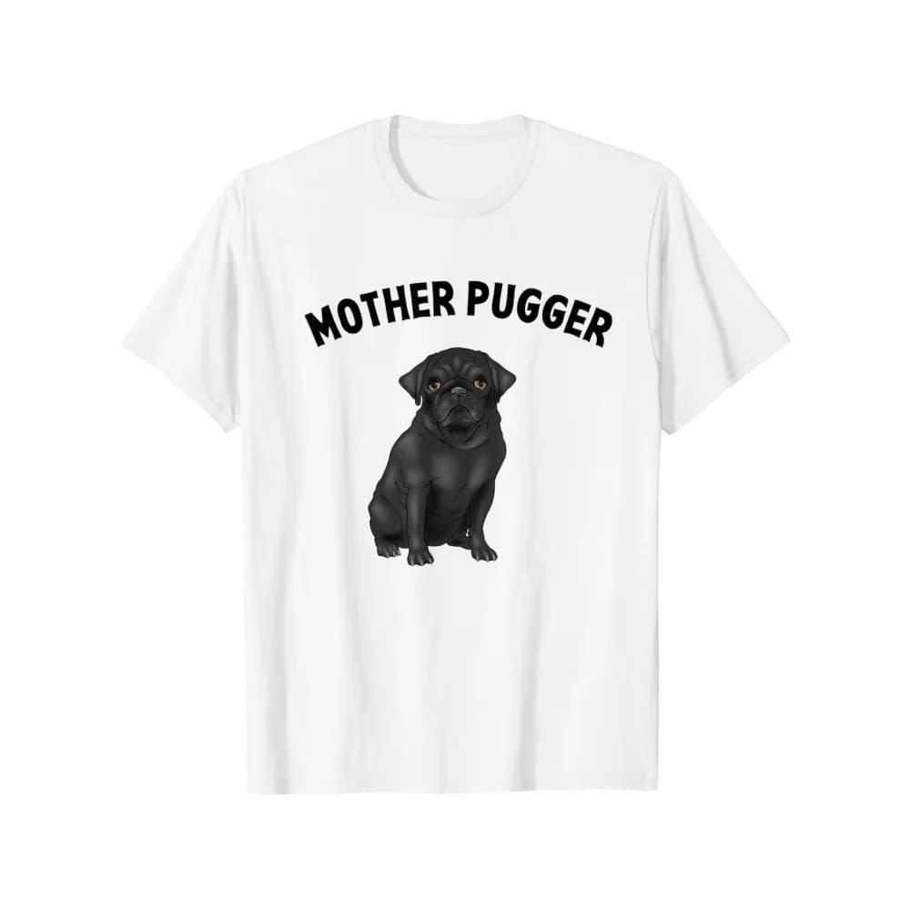 T-shirt nera con design Pug Design Mother-Pugger, adatta per uomo e donna, t-shirt da esterno, 100% cotone, S-XXXL