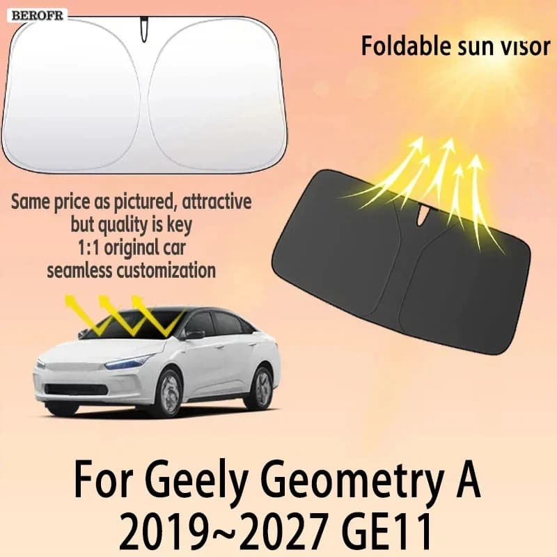 For Geely Geometry A/G6 GE11 2019~2027 Front Windshield Sunshade Fold Shade UV Shade Solar Sun Shade Privacy Curtain Accessories