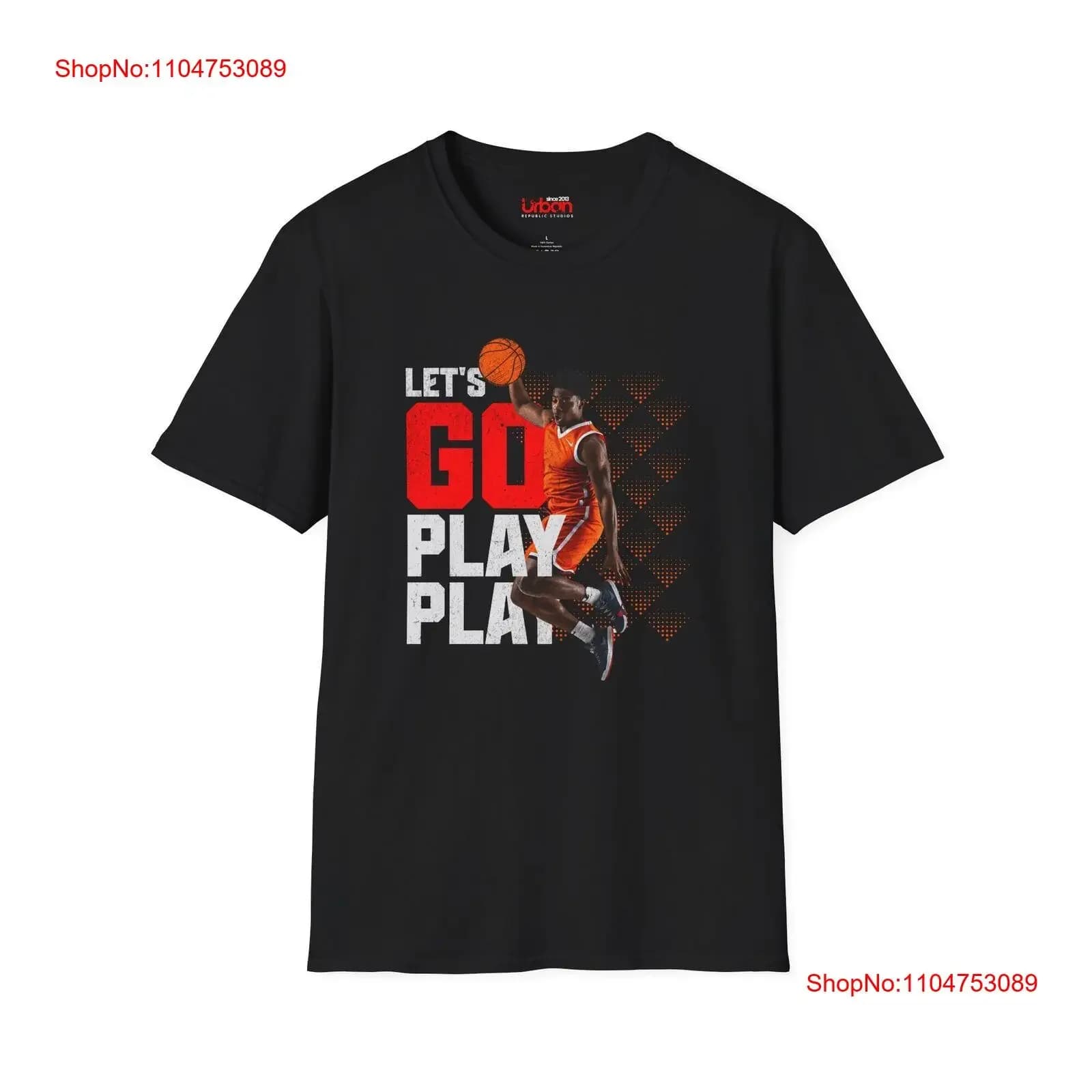 Let's Go Play Basketball T Shirt Sports Apparel Game Day for vintage Washed Casual Stylish Breathable designer clothes