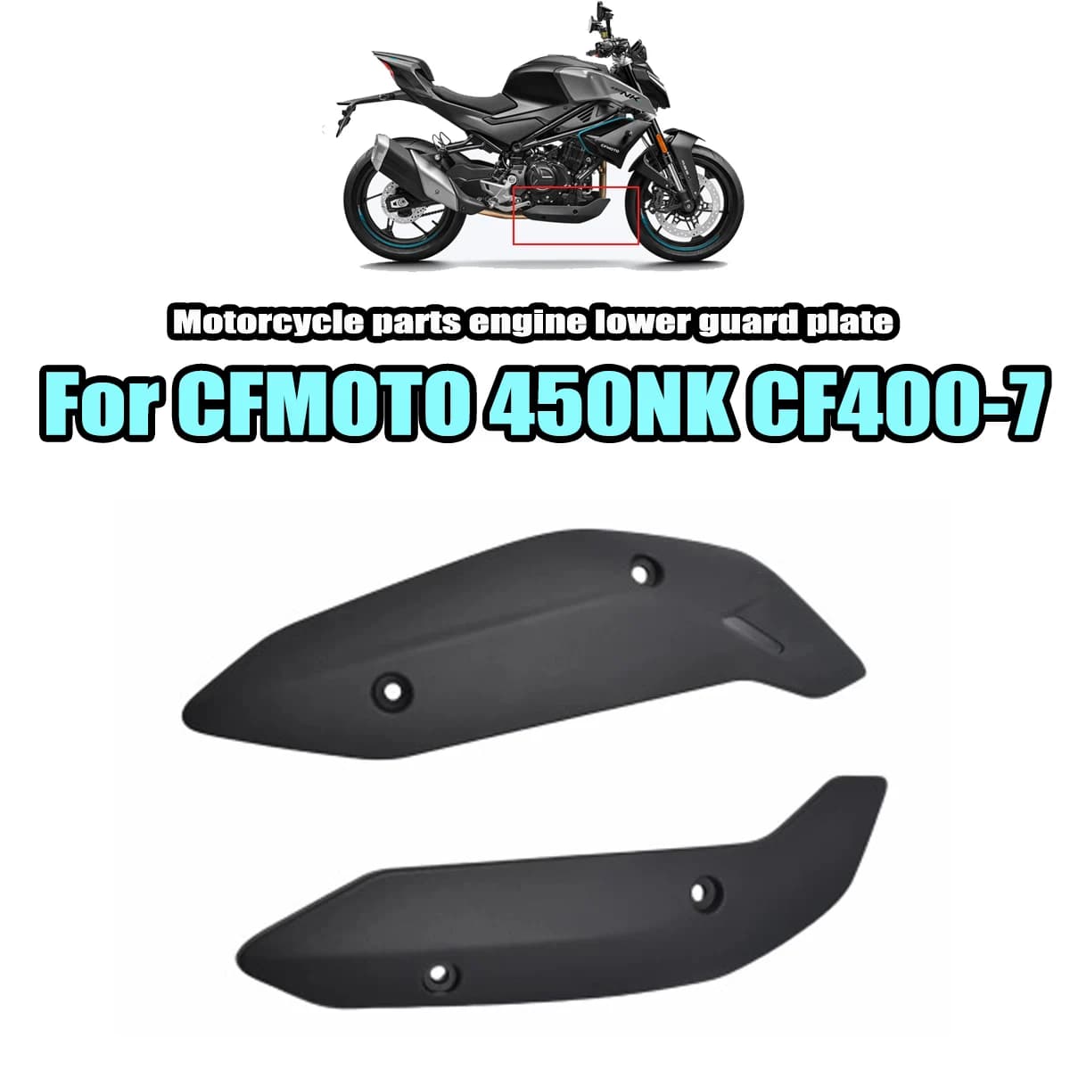 Fit For CFMOTO 450NK NK450 CF400-7 Motorcycle parts engine lower cover plastic shell left and right lower covers