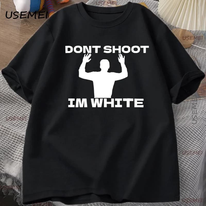 Funny Humor Don't Shoot Graphic T Shirt Man Cotton Short Sleeve T-shirt Tees Casual Breathable Loose Round Neck T-shirt Tops