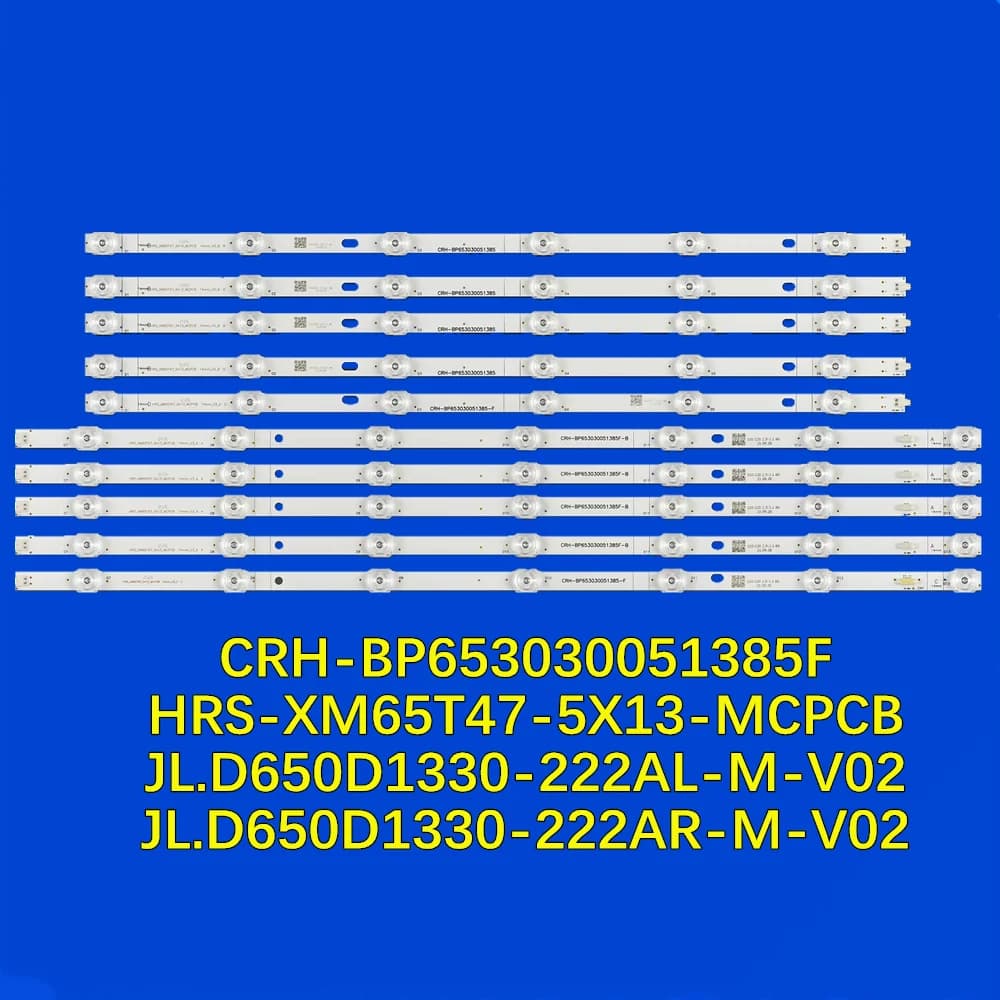 Striscia LED per Retroilluminazione TV per L65M5-5ASP L65M5-5A L65M5-5S HRS-XM65T47-5X13-MCPCB CRH-BP653030051385F-A B C D
