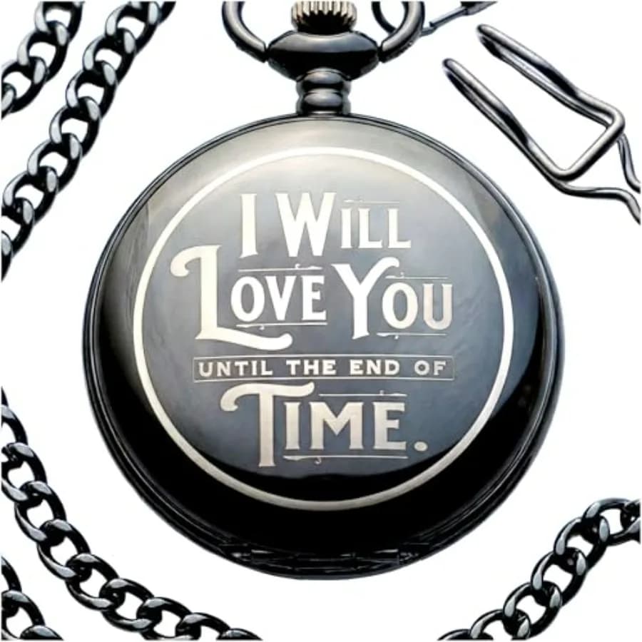 Red Dot Laser Engraving Engraved Pocketwatch for Husband or Boyfriend - I Will Love You Until the End of Time
