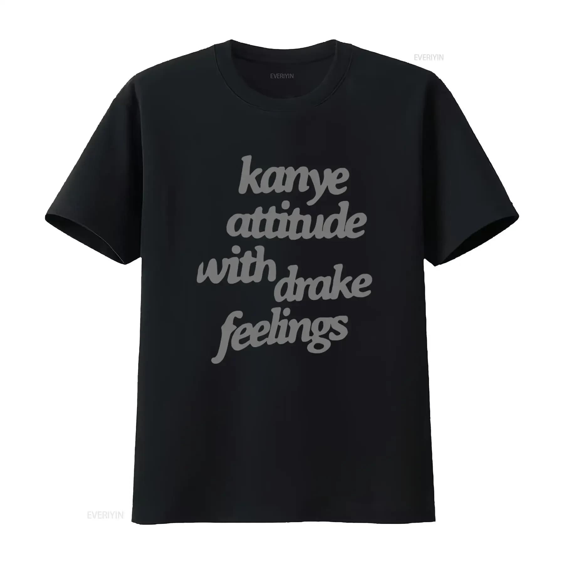 T-Shirt Kanye Attitude Drake Feelings, Divertente Maglietta Hip Hop alla Moda, Cultura Urbana Pop Vintage, Unisex Leggermente Stile Maschile, Morbida