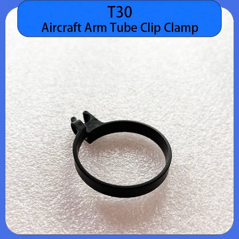 Brand New Agricultural Done T30 Water Hose Aircraft Arm Tube Clip Clamp For DJI T30 Argas Plant Protection Drones Repair Part