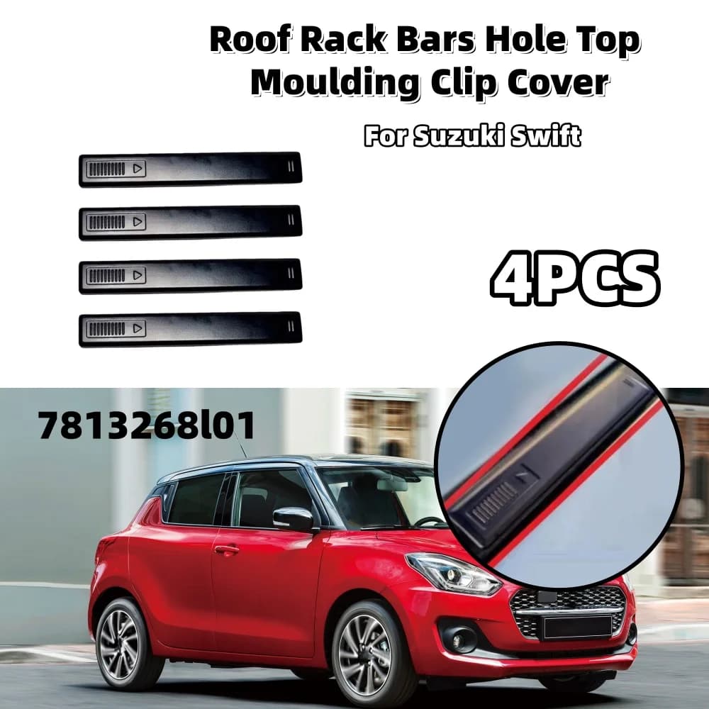Barre Portapacchi per Auto, Copertura Clip per Modanatura Superiore, Accessori Decorativi per Tetto Apribile, per Suzuki Swift 7813268l01