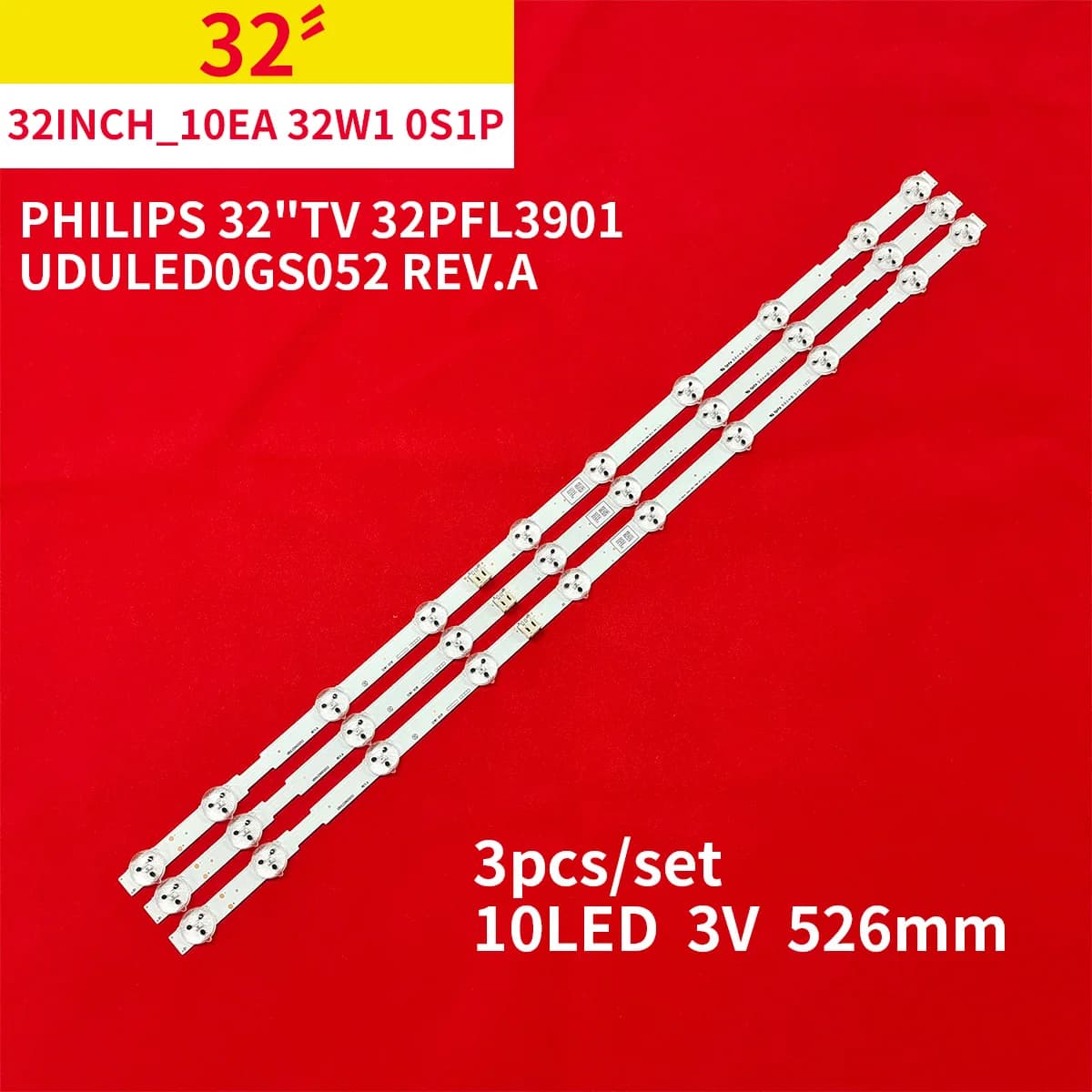 3 pezzi striscia di retroilluminazione a led 10 lampade per Phi1ips 32 "TV 32PFL3901 Innotek 32inch_10EA 32W1 0S1P UDULED0GS052 REV.A 526mm