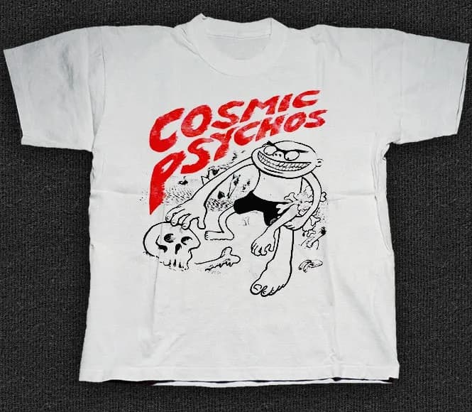 Cosmic Psychos White T-Shirt Cotton Full Size Unisex S-5XL 7D1790