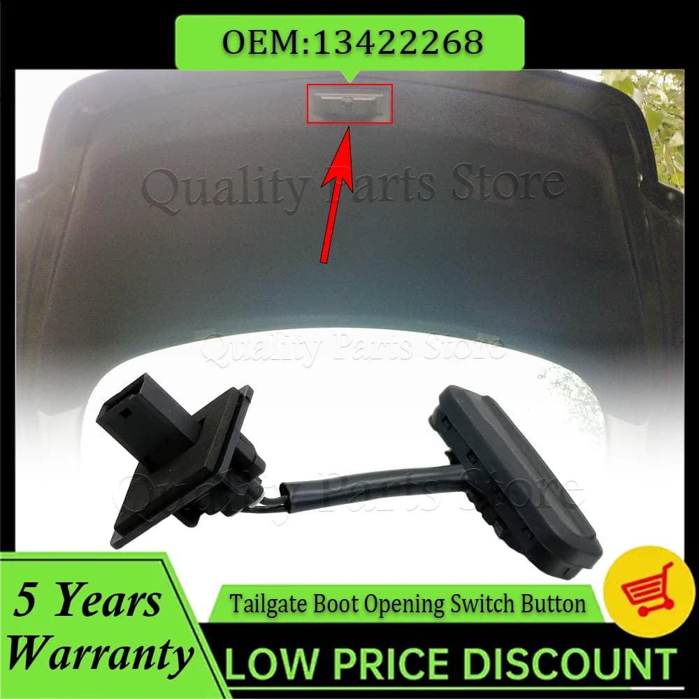 Pulsante di Apertura Portellone Posteriore per Vauxhall Opel Insignia Buick Regal, Interruttore per Aprire il Bagagliaio, Codici 13359897 13422268 D7YA