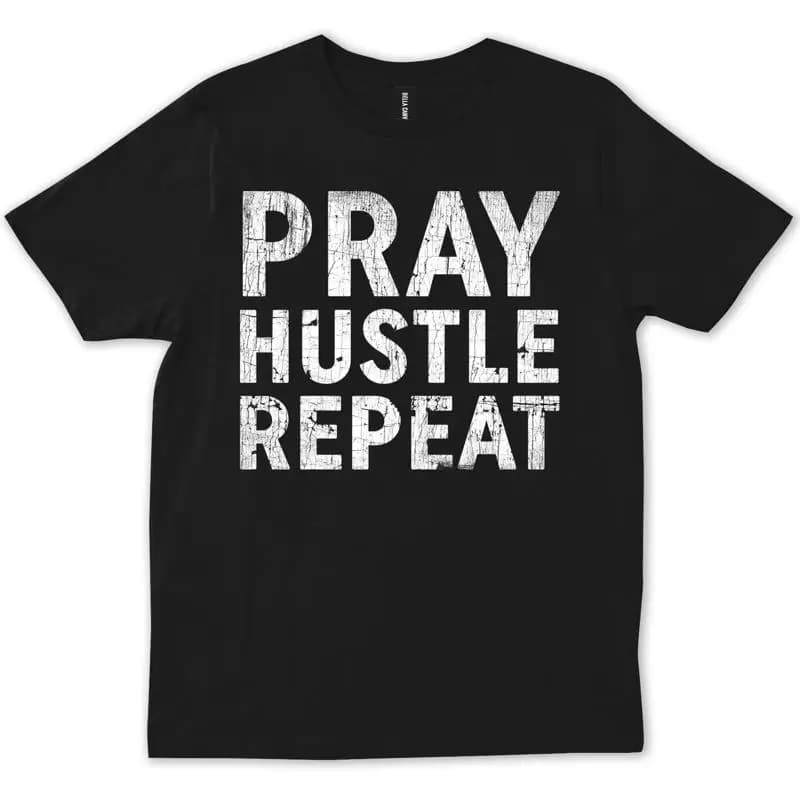 Prega Hustle Ripeti Motivazione Tumblr Instagram T-shirt