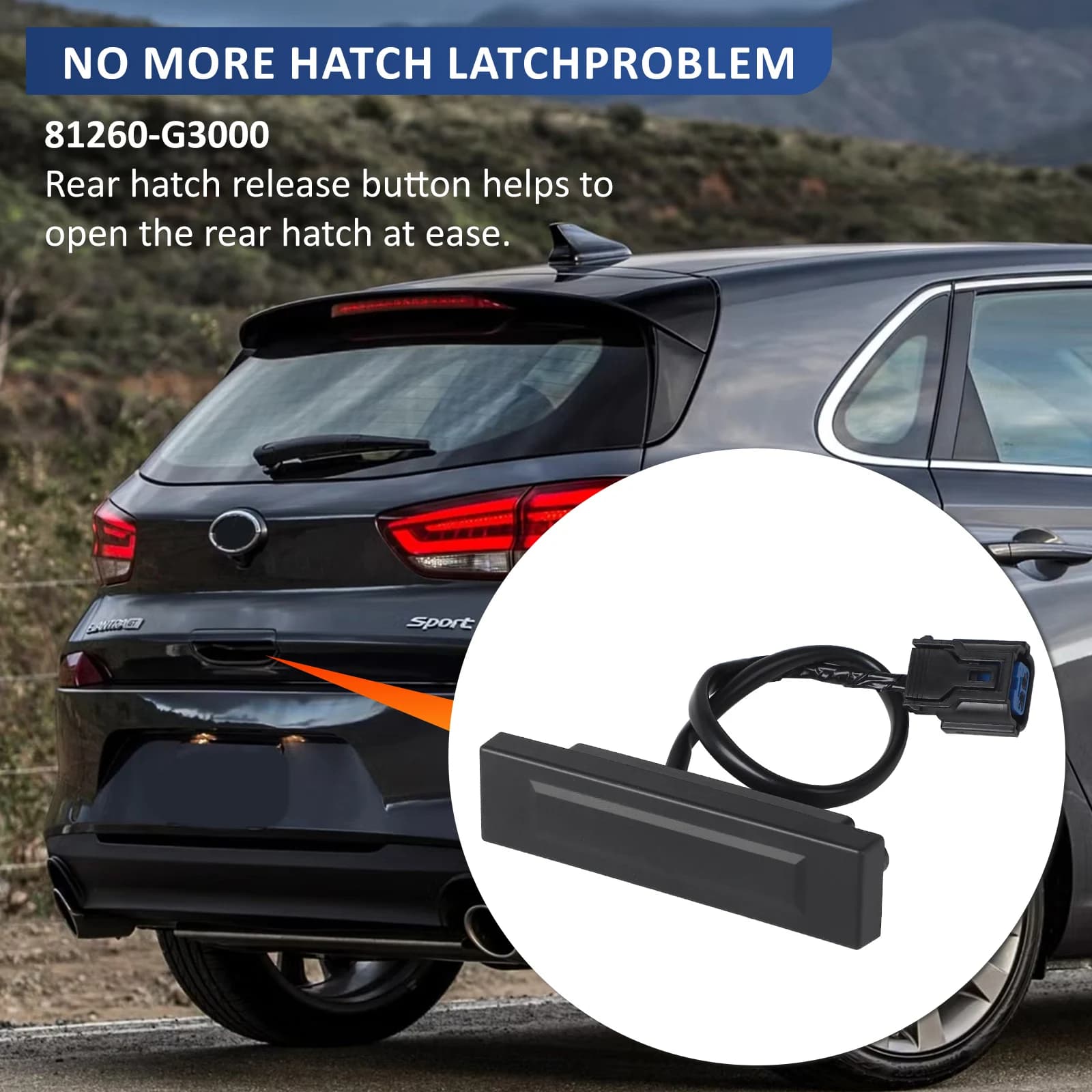 Auto Baule Posteriore Porta Portellone Boot Pulsante di Rilascio Liftgate Interruttore Per Il 2018-2020 Hyundai Elantra GT I30 OEM 81260G3000 81260-G3000