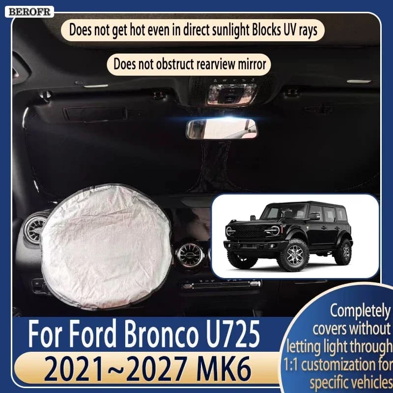 Steering wheel Car Sun Visor For Ford Bronco U725 2021~2027 26 MK6 Summer Cooling Accessories Front Windshield Sunshade Insulati