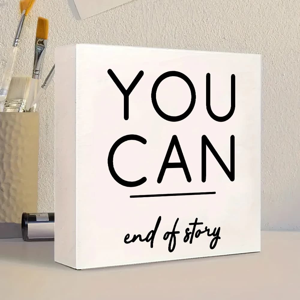 1 Pezzo Targa Decorativa in Legno con Firma 'You Can End Of Story', Blocco in Legno con Citazione Ispirazionale e Positiva per Arredamento Casa, Camera da Letto, Appartamento