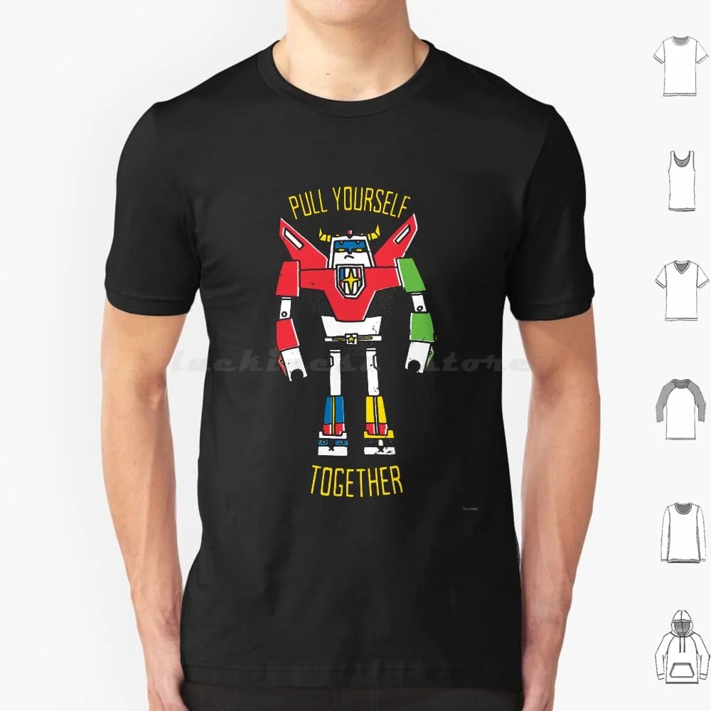 Pull Yourself Together T Shirt Men Women Kids 6xl Voltron Robot Anime Cartoon Pop Culture Animation Character