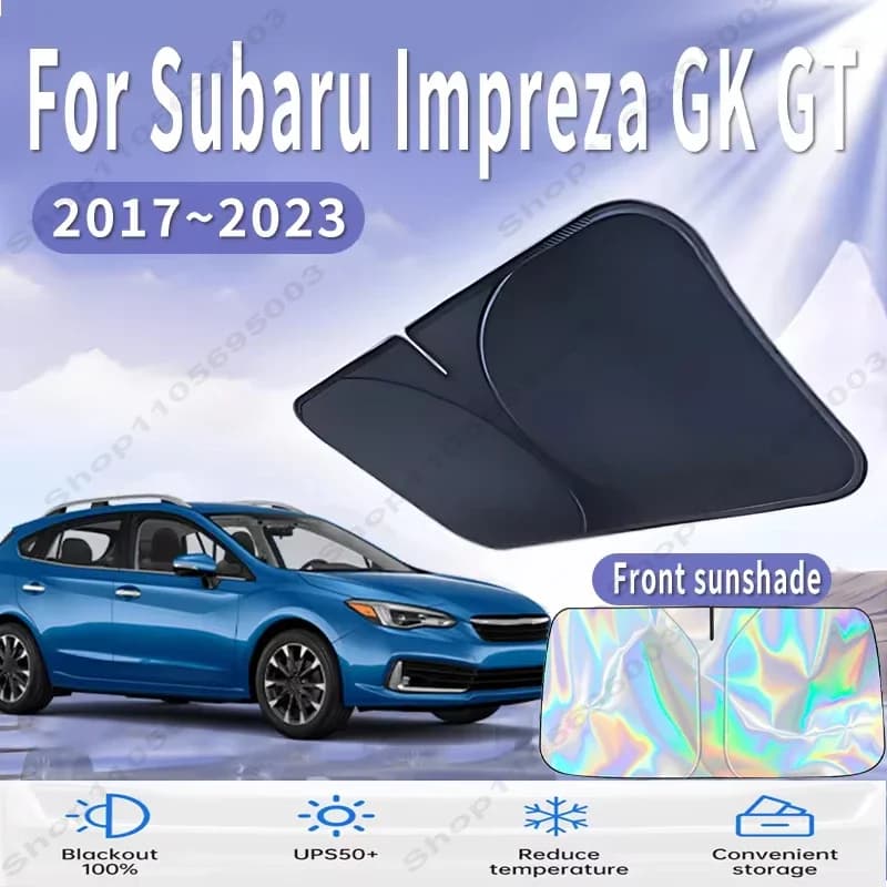 For Subaru Impreza GK GT 2017~2023 Car Sun Viso Front Window Windshield Sunshade Heat Insulation Summer Sun UV Protection