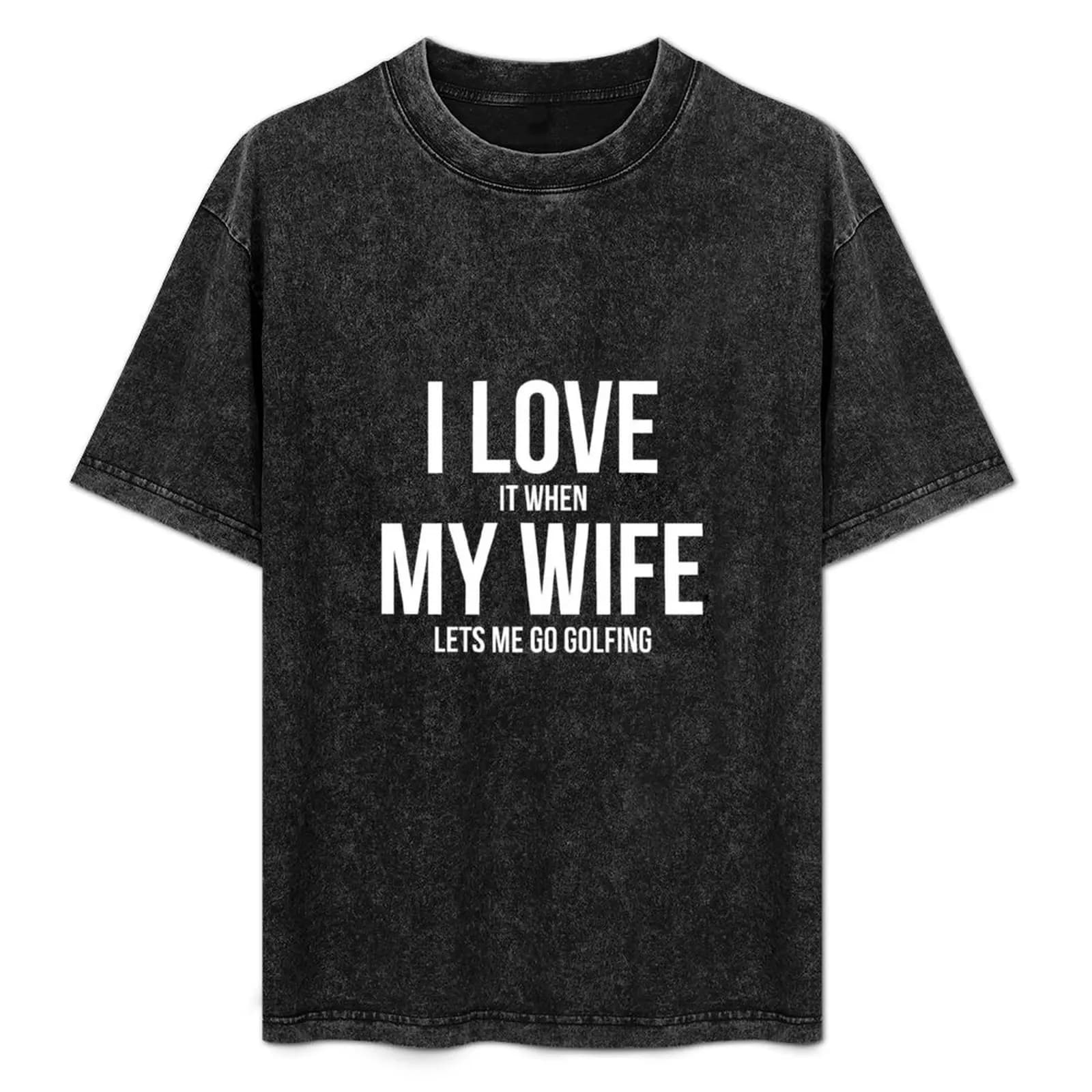 Maglietta da uomo con slogan divertente: Adoro quando mia moglie mi lascia andare a giocare a golf - T-shirt per le vacanze estive