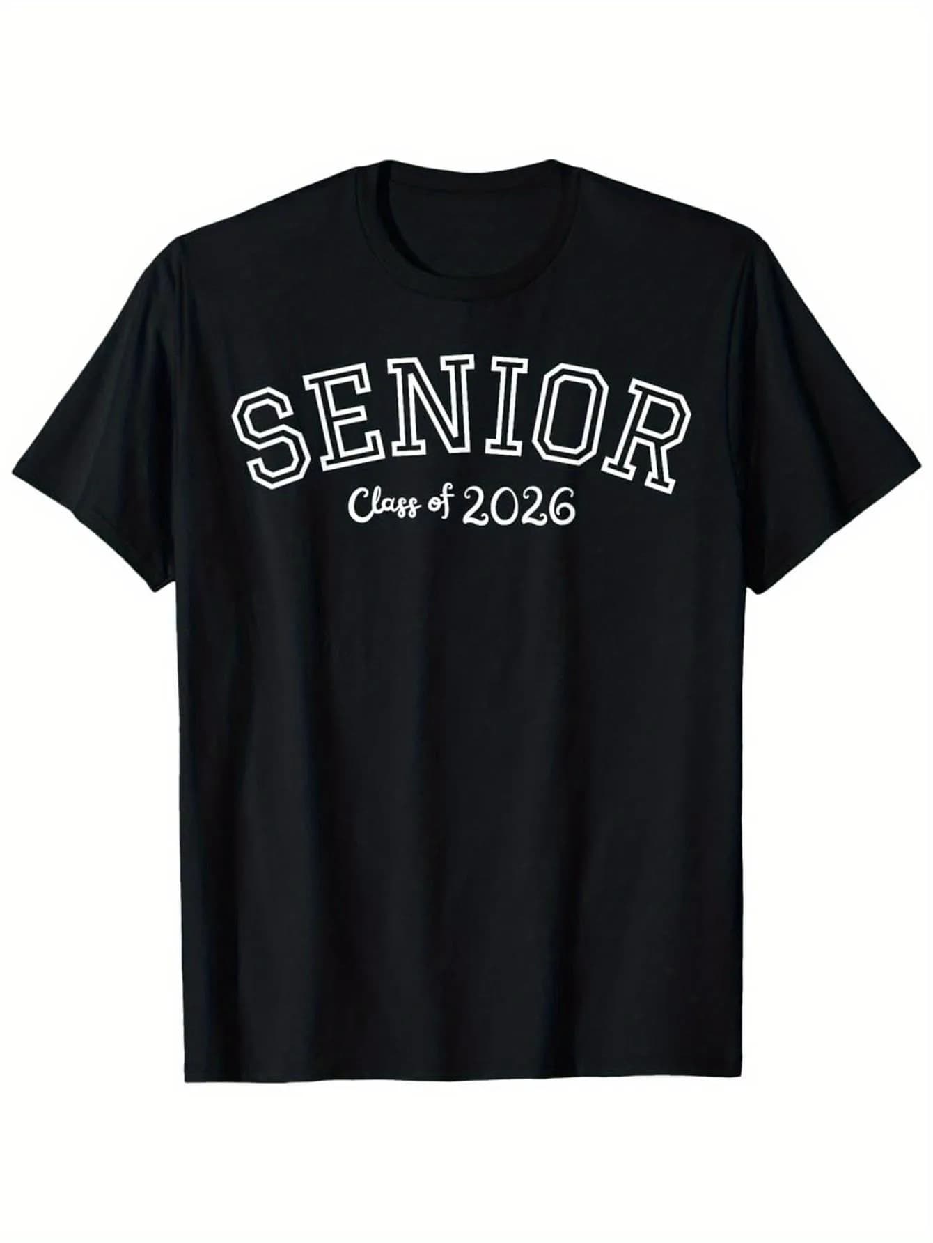 Classic Men's Black Graphic T-Shirt Senior Class of 2026 Varsity Letter Print Graduation Typography Statement Design 100% Cotton Heavyweight Short Sleeve Casual Streetwear Tee