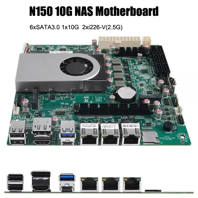 Mini ITX 10G N150 AQC113-B1-C Scheda madre NAS DDR5 SO-DIMM 6 * SATA3.0 Intel I226 2.5G 17x17CM 2 * M.2 Per Server di archiviazione NAS fai da te