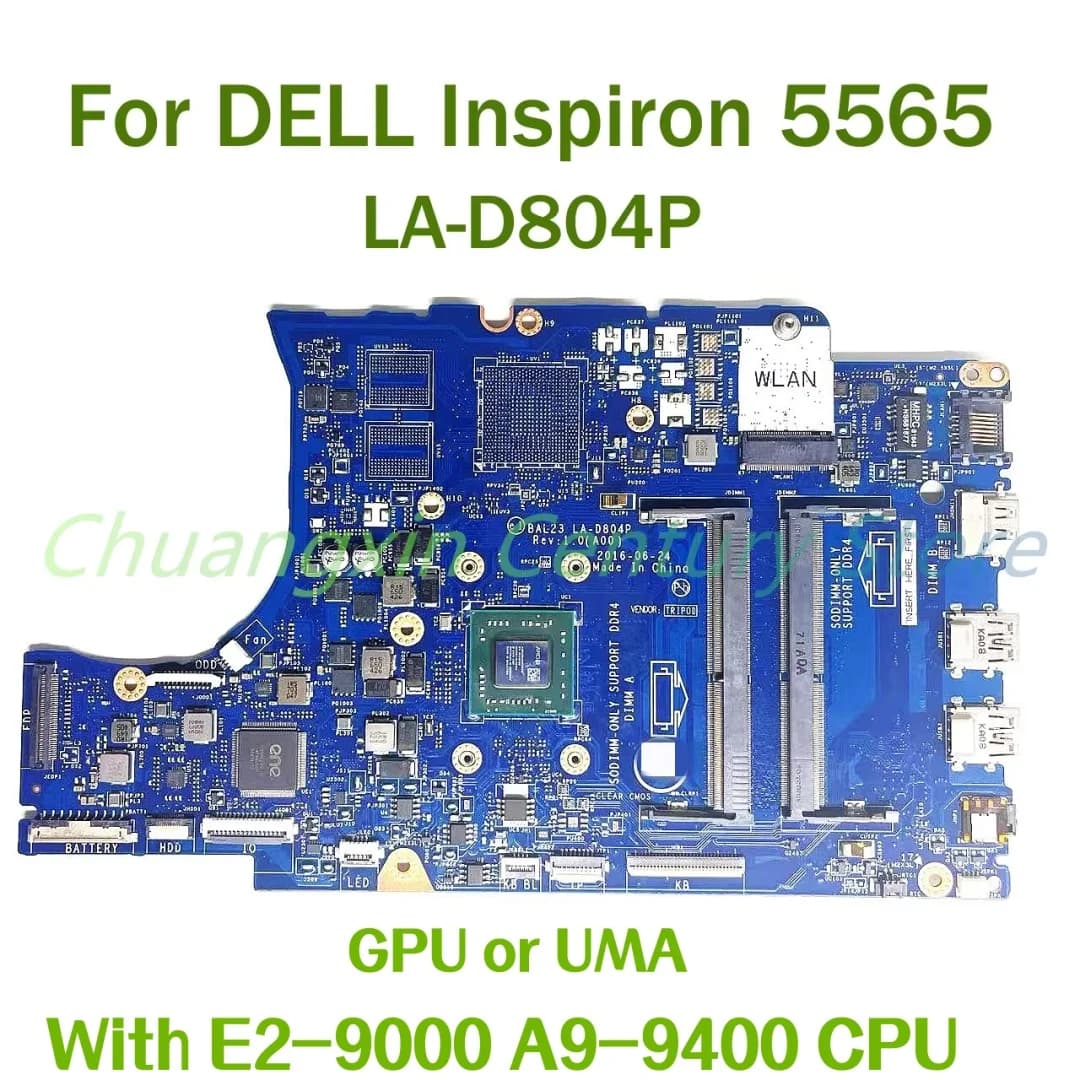 Per la scheda madre del laptop DELL Inspiron 5565 LA-D804P con CPU E2-9000 A9-9400 UMA \ GPU Testata al 100% Completamente funzionante
