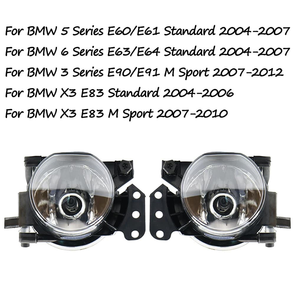 For BMW E90 E91 M Sport 2007 2008-2012 E60 E61 E63 E64 E83 Standard 2004-2007 Fog Lamp Front Bumper Anti Fog Light 63176910791