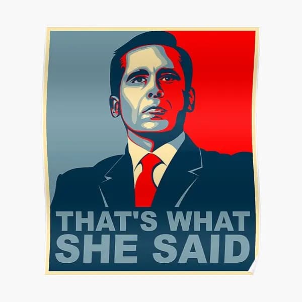 Michael Scott That Is What She Said Poster Immagine per la casa Pittura Decor Art Room Decorazione murale Stampa da parete Moderna Senza cornice