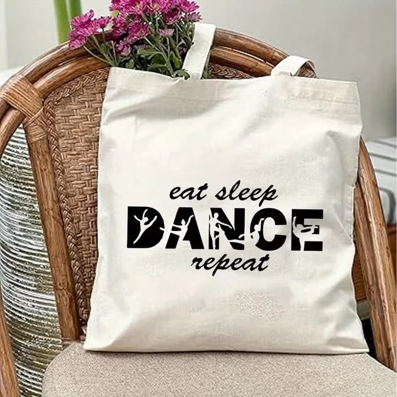 Multipurpose library bags with EAT SLEEP DANCE print, canvas travel bag, everyday shopping bag
