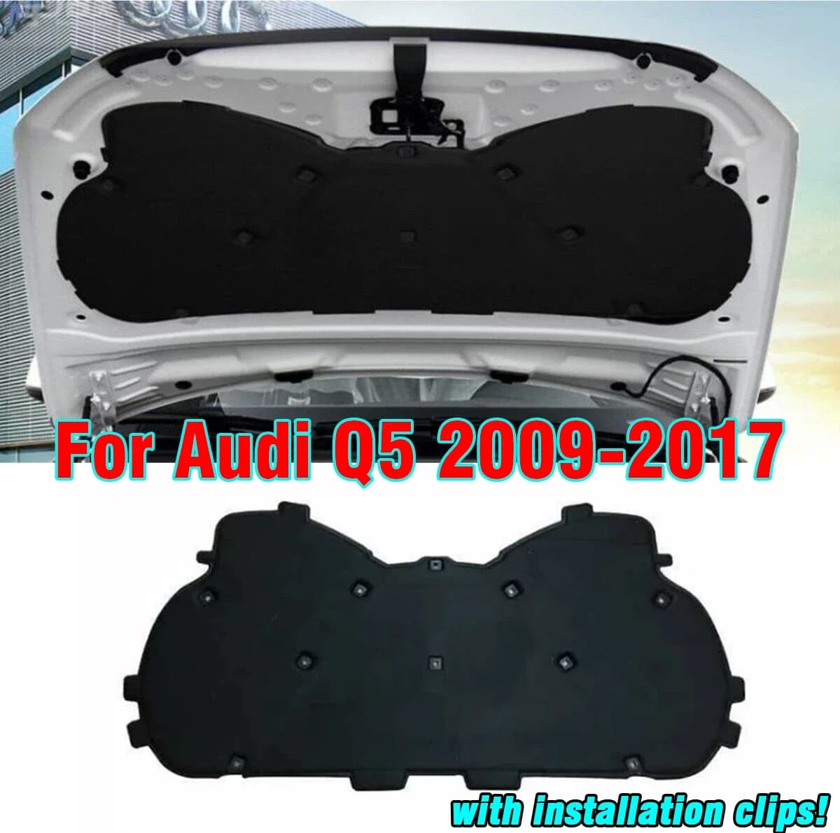 Grille Engine Mat Blanket Hood Insulation Pad Heat Shield For Audi Q5 2009-2017