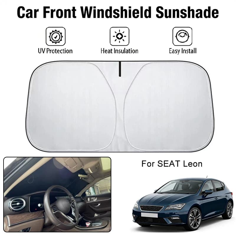 SEAT Leon front windscreen, UV protection, thermal insulation, car interior solar protection accessories