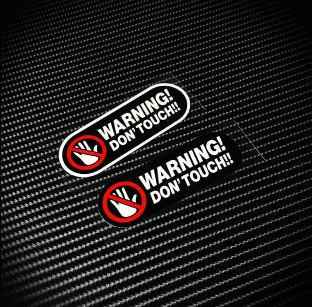 Warning Don't Touch Sticker Reflective Vinyl Warning Lable Car Sticker Bumper Bike Decals For Vans,Motorcycle Lap