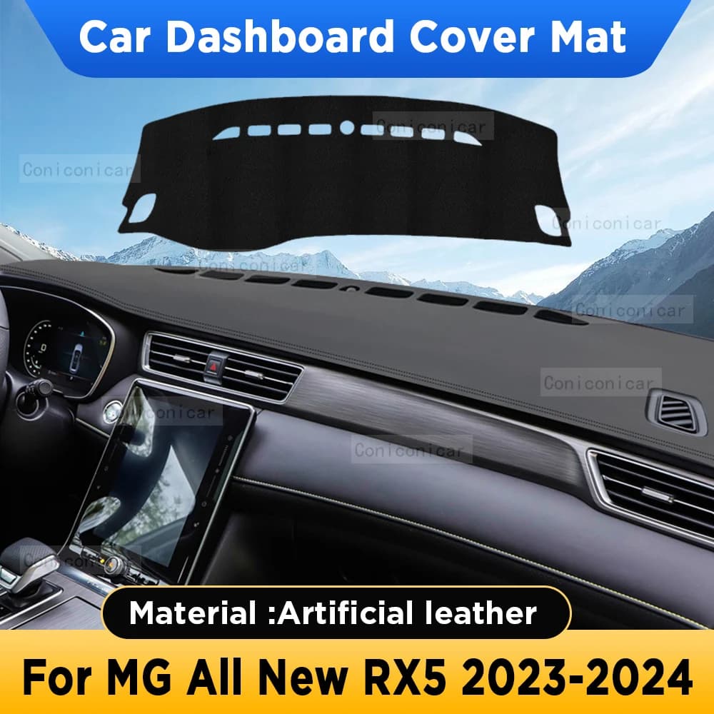 For MG ALL NEW RX5 2023 2024 Car Dashboard Cover Mat Sun Shade Avoid Light Pad Artificial Leather Rug Panel Mat Anti-UV Carpets