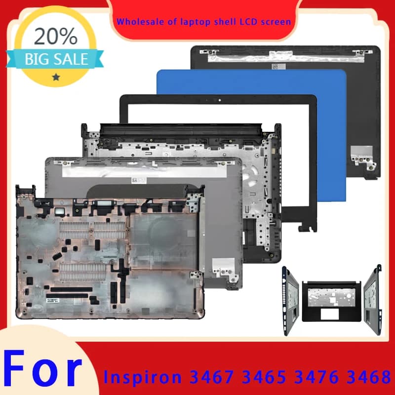 Suitable for Inspiron 3467 3465 3476 3468 Laptop LCD Screen Top Cover Screen Frame Palm Rest Bottom Shell Hinge ABCD Keyboard