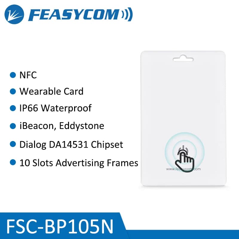 Feasycom Smart Wearable Bluetooth a basso consumo energetico Eddystone Tracking Tag Gestione del personale BLE Beacon BP105N Scheda iBeacon con NFC