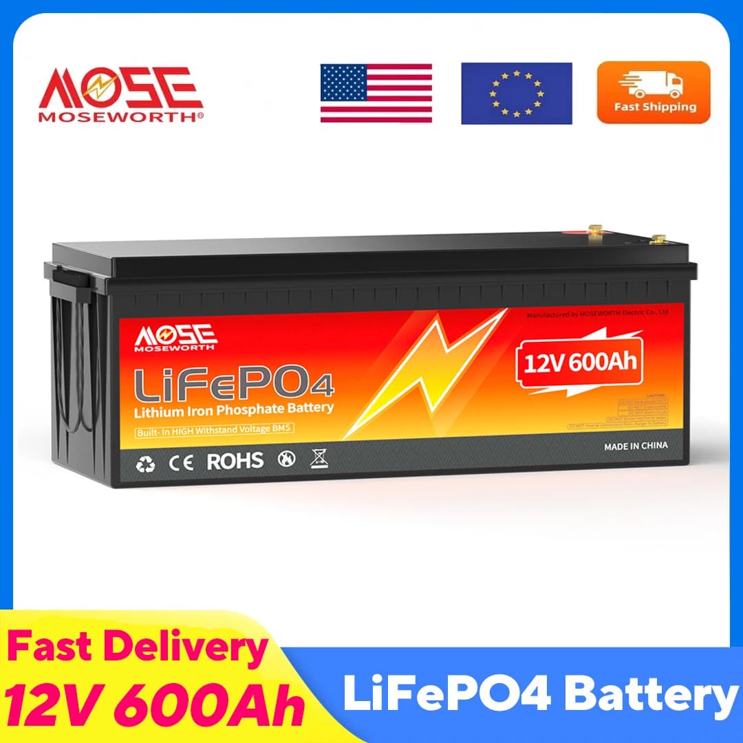 Batteria al Litio LiFePO4 MOSEWORTH 12V 600AH con BMS 200A, 7680Wh, Ricaricabile, 10000+ Cicli per Camper, Barca, Pannello Solare