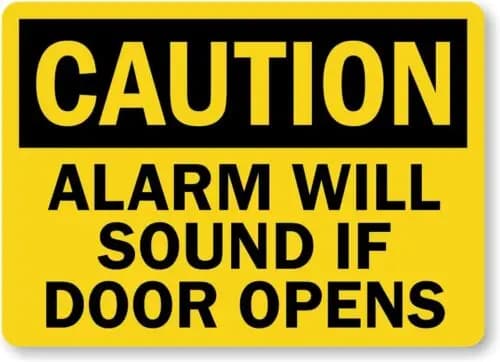 Alarm Sound Door Opens Caution Aluminum Weatherproof 12" x 18" Sign p00321 sign