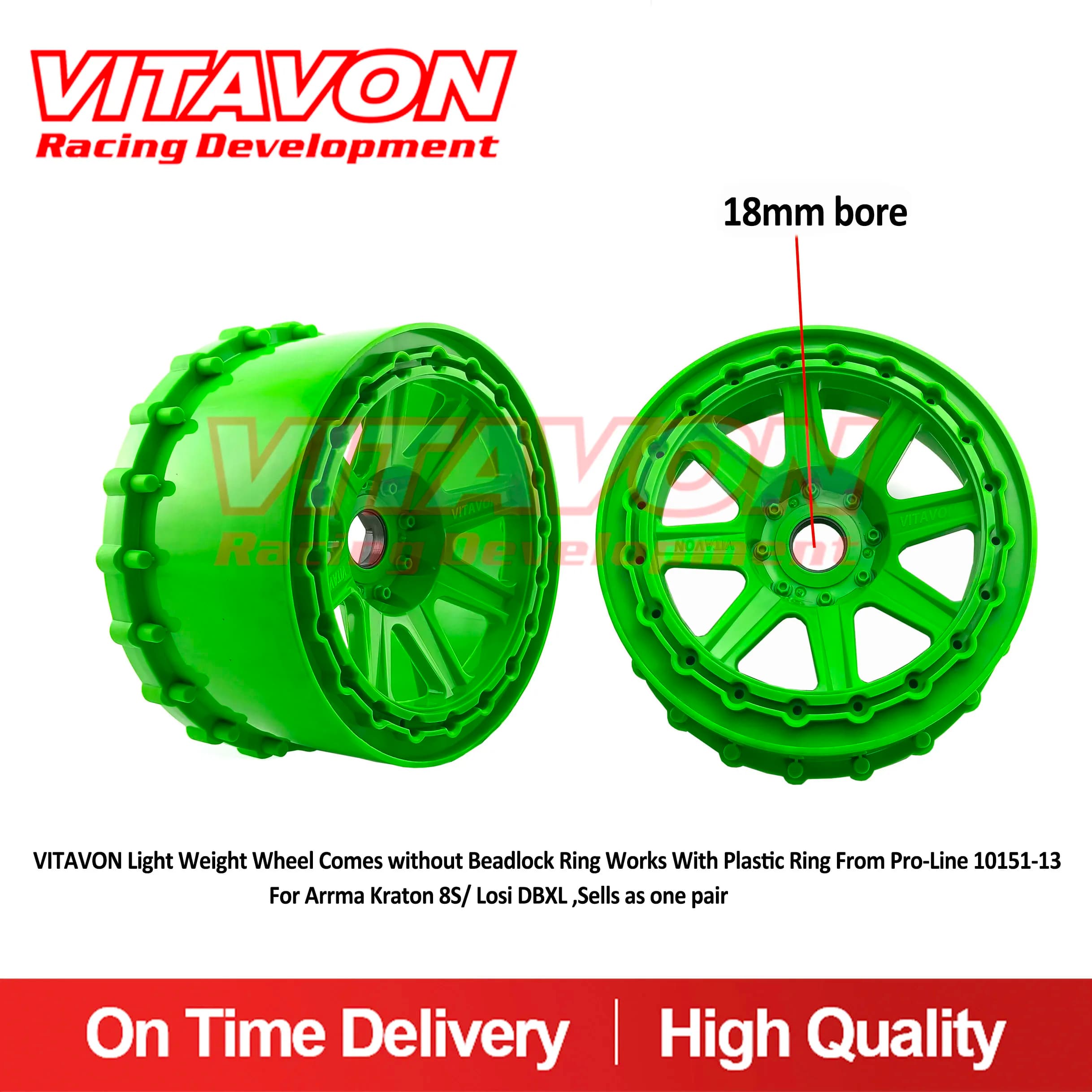 The VITAVON light wheel comes without Beadlock ring works with plastic ring from Kraton 8S/Losi DBXL sells as a pair