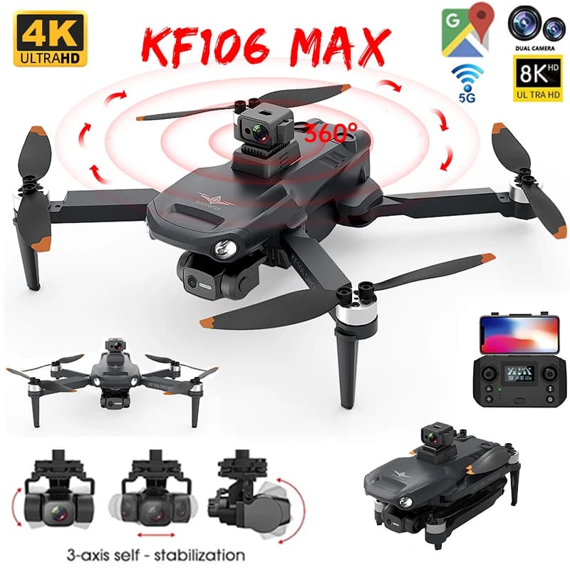 2022 NEW KF106 Max Drone 8K Professional 5G WIFI Dron HD Photo Camera Anti-Shake 3-Axis Cardanic Motor Brushless RC Foldable Quadcopter
