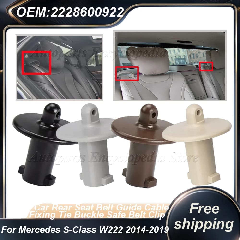 2228600922 Cavo Guida Cintura di Sicurezza Posteriore Auto Fibbia di Fissaggio Clip Cintura di Sicurezza per Mercedes Classe S W222 2014-2019 Accessori Auto