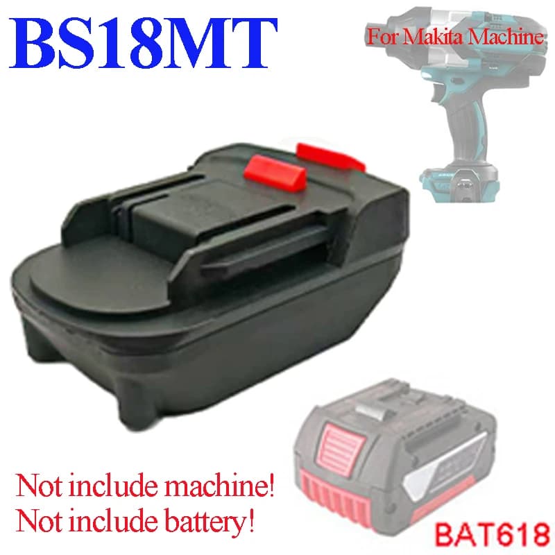 BS18MT DW18MT MW18MT Per Makita 18V Convertitore adattatore per utensile elettrico per Bosch Per Milwaukee Per M18 Per DeWALT Batteria agli ioni di litio